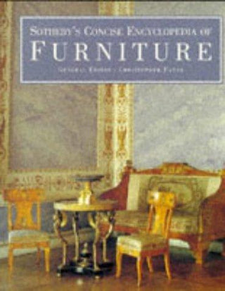 Sotheby's Concise Encyclopedia of Furniture - Thryft