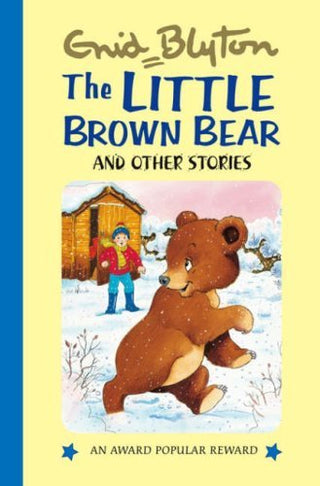 The Little Brown Bear and Other Stories