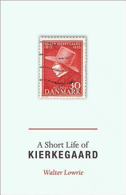 A Short Life of Kierkegaard - Thryft