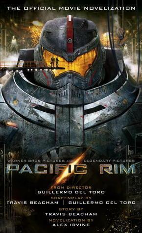 Pacific Rim : The Official Movie Novelization - Thryft