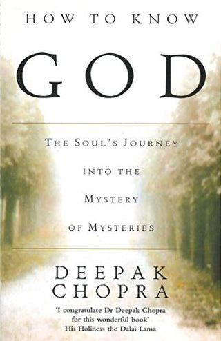 How to Know God: The Soul's Journey Into the Mystery of Mysteries