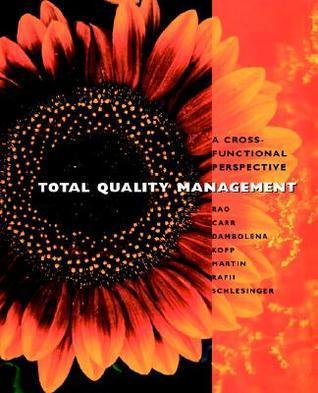 Total Quality Management : A Cross Functional Perspective - Thryft