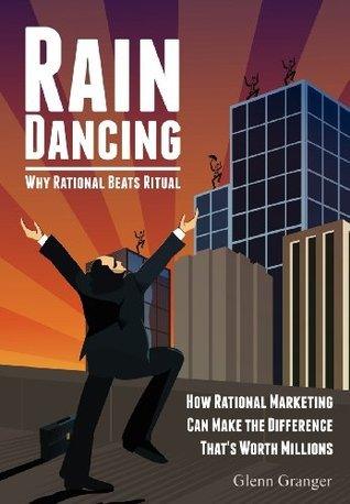 Raindancing : Why Rational Beats Ritual - Thryft