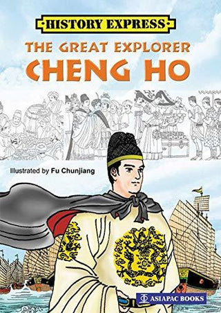 History Express: The Great Explorer Cheng Ho - Thryft