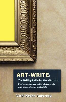 Art-Write : The Writing Guide for Visual Artists - Thryft
