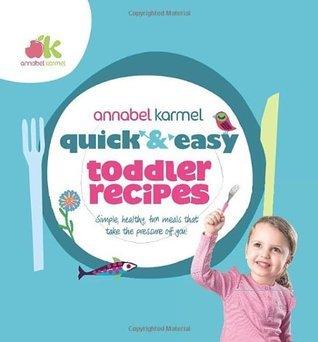 Quick and Easy Toddler Recipes - Thryft