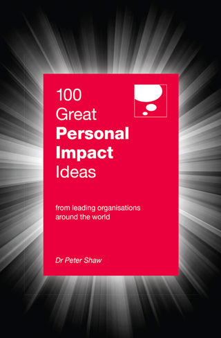 100 Great Personal Impact Ideas