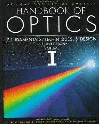 Handbook of Optics Volume I - Thryft