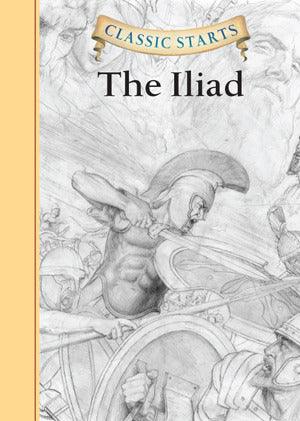 Classic Starts (R): The Iliad - Thryft