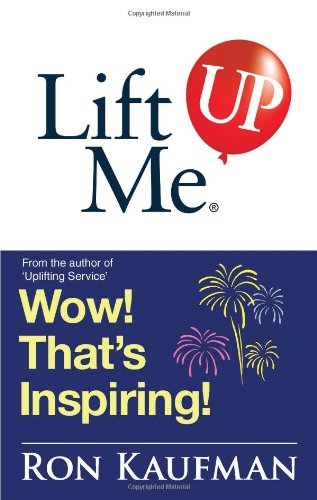 Lift Me Up! Wow That's Inspiring