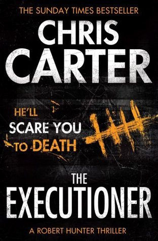 The Executioner - A Robert Hunter Thriller