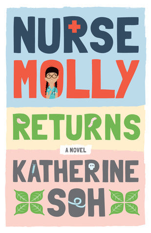 Nurse Molly Returns - A Novel