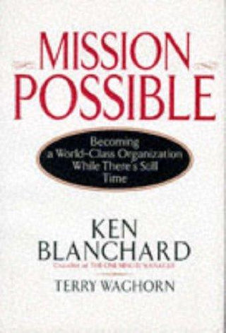 Mission Possible : Becoming a World-Class Organization While There's Still Time - Thryft