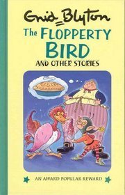 The Flopperty Bird and Other Stories