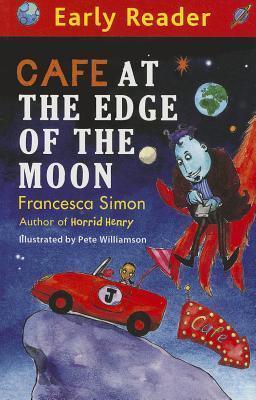 Early Reader: Cafe At The Edge Of The Moon - Thryft