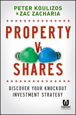 Property vs Shares: Discover Your Knockout Investment Strategy