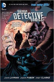 Batman/Detective Comics. Volume 3 Emperor Penguin - Thryft