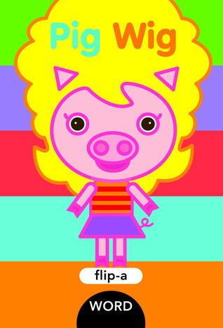 Flip-a-Word: Pig Wig - Thryft