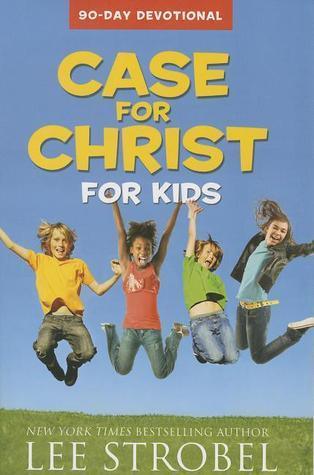 Case for Christ for Kids 90-Day Devotional - Thryft