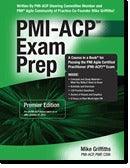PMI-ACP® Exam Prep, Premier Edition - Thryft