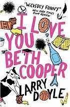 I Love You Beth Cooper - Thryft