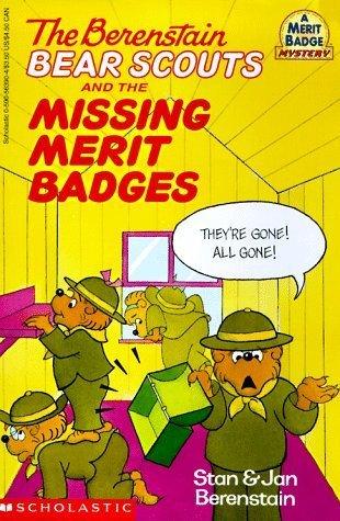 The Berenstain Bear Scouts and the Missing Merit Badges - Thryft