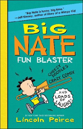 Big Nate Fun Blaster : Cheezy Doodles, Crazy Comix, and Loads of Laughs - Thryft