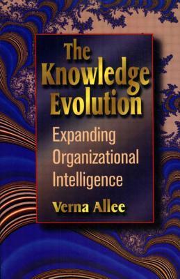 The Knowledge Evolution - Expanding Organizational Intelligence