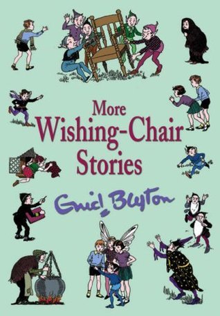 More Wishing-Chair Stories