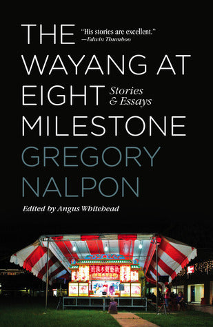 The Wayang at Eight Milestone: Stories & Essays
