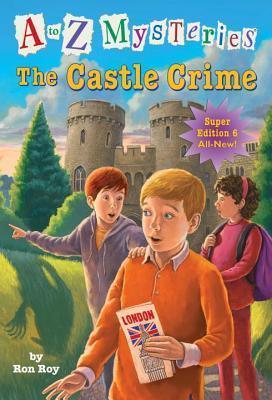 A to Z Mysteries Super Edition #6: The Castle Crime - Thryft