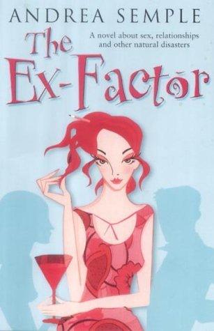 The Ex-Factor