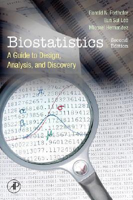 Biostatistics - A Guide To Design, Analysis, And Discovery - Thryft