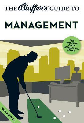 The Bluffer's Guide to Management - Thryft