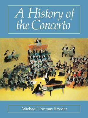 A History Of The Concerto - Thryft