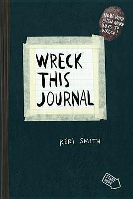 Wreck This Journal : To Create is to Destroy, Now With Even More Ways to Wreck! - Thryft