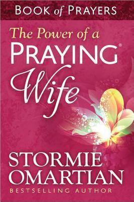 The Power of a Praying (R) Wife Book of Prayers - Thryft