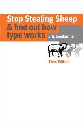 Stop Stealing Sheep & Find Out How Type Works, Third Edition - Thryft