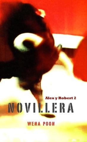 Novillera : Alex Y Robert 2 - Thryft