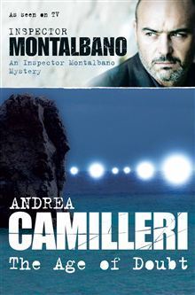 The Age of Doubt - An Inspector Montalbano Mystery