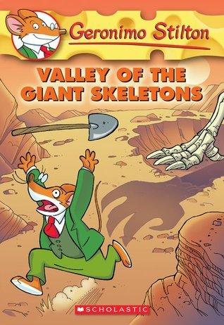 Valley of the Giant Skeletons (Geronimo Stilton #32) - Thryft