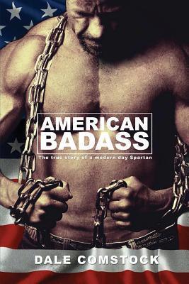 American Badass : The true story of a modern day Spartan - Thryft