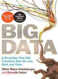 Big Data: A Revolution That Will Transform How We Live, Work, and Think