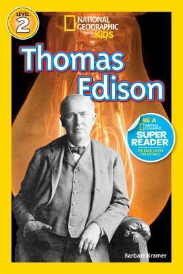 Thomas Edison (National Geographic Kids Readers, Level 2)