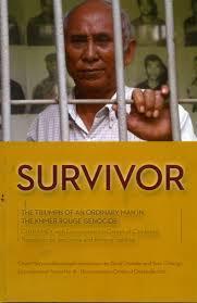 Survivor: The triumph of an ordinary man in the Khmer Rouge genocide - Thryft