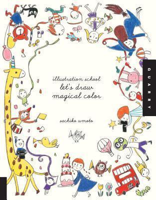 Illustration School: Let's Draw Magical Color - Thryft