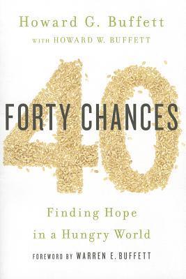 40 Chances : Finding Hope in a Hungry World