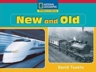 Windows on Literacy Emergent (Social Studies: History/Culture): New and Old