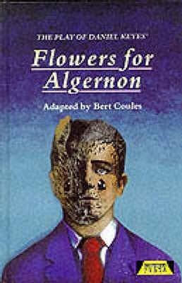 The Play of Daniel Keyes: Flowers for Algernon - Thryft