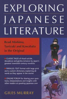 Exploring Japanese Literature: Reading Mishima, Tanizaki And Kawabata In The Original - Thryft